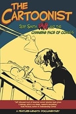 Poster de la película The Cartoonist: Jeff Smith, BONE and the Changing Face of Comics