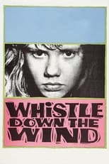 Poster de la película Whistle Down the Wind