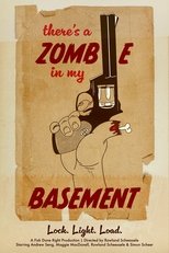 Poster de la película There's a Zombie in My Basement