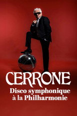 Poster de la película Cerrone - Disco symphonique à la Philharmonie