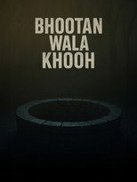 Poster de la película Bhootan Wala Khooh