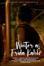 Poster de la película Winter as Frida Kahlo