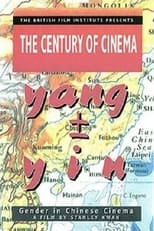 Poster de la película Yang ± Yin: Gender in Chinese Cinema