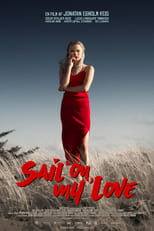 Poster de la película Sail On, My Love