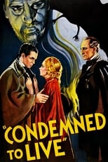 Poster de la película Condemned to Live