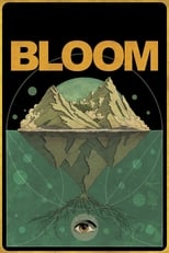 Poster de la película Bloom