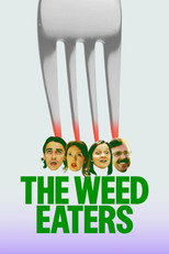 Poster de la película The Weed Eaters