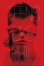 Poster de la película Teens Like Phil