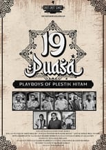 Poster de la película 19 Puasa : Playboys of Plestik Hitam