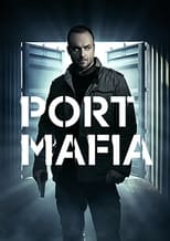 Poster de la serie Port Mafia