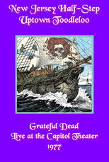 Poster de la película Grateful Dead: New Jersey Half-Step Uptown Toodleloo - Live at The Capitol Theater