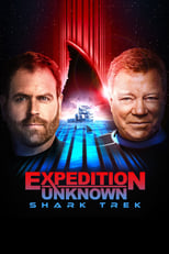 Poster de la película Expedition Unknown: Shark Trek