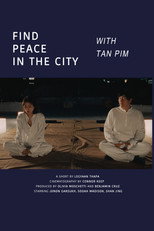 Poster de la película Find Peace In The City With Tan Pim