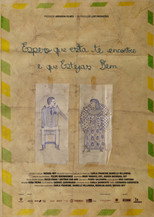 Poster de la película Espero que Esta te Encontre e que Estejas Bem