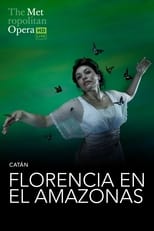 Poster de la película The Metropolitan Opera: Florencia en el Amazonas