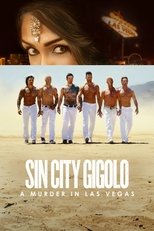 Poster de la serie Sin City Gigolo: A Murder in Las Vegas