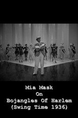 Poster de la película Mia Mask On Bojangles Of Harlem