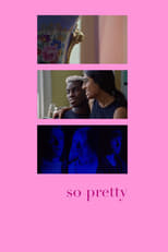 Poster de la película So Pretty