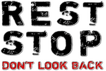 Logo Rest Stop: Don't Look Back