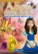 Poster de la película Alice in Wonderland: What's the Matter with Hatter?