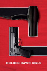 Poster de la película Golden Dawn Girls