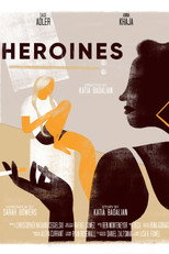 Poster de la película Heroines