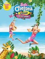Poster de la película Barbie & Chelsea: The Lost Birthday