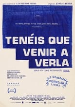 Poster de la película Tenéis que venir a verla