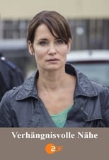 Poster de la película Verhängnisvolle Nähe