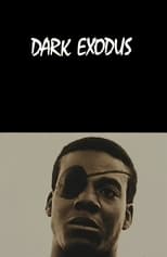 Poster de la película Dark Exodus