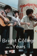 Poster de la película Bright College Years