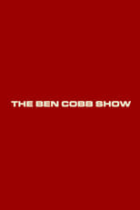 Poster de la película The Ben Cobb Show