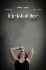 Poster de la película Bitter Taste of Ginger