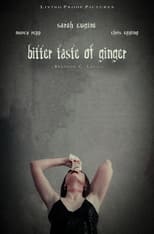 Poster de la película Bitter Taste of Ginger