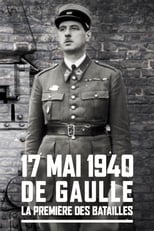 Poster de la película De Gaulle, premières batailles