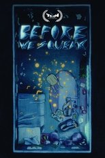 Poster de la película Before We Squeak