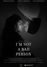 Poster de la película I'm Not A Bad Person