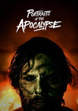 Poster de la película Portraits of the Apocalypse