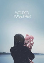 Poster de la película Welded Together