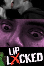 Poster de la película LIP LXCKED
