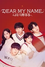 Poster de la serie Dear My Name