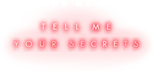 Logo Tell Me Your Secrets