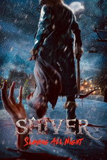 Poster de la película Shiver: Slaying All Night