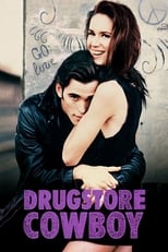 Poster de la película Drugstore Cowboy