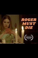 Poster de la película Roger Must Die