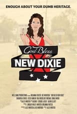 Poster de la película God Bless New Dixie