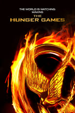 Poster de la película The World Is Watching: Making the Hunger Games