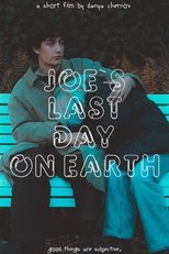 Poster de la película Joe`s last day on Earth