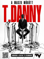Poster de la serie T. Danny - A maszk mögött