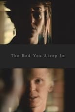 Poster de la película The Bed You Sleep In